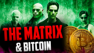 The Matrix & Bitcoin