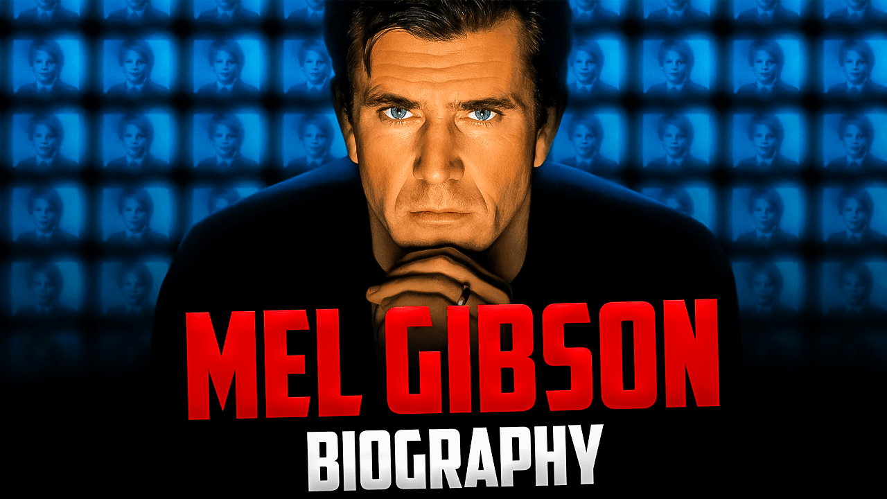 Mel Gibson: The COMPLETE Biography!