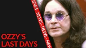 Ozzy's Last Days