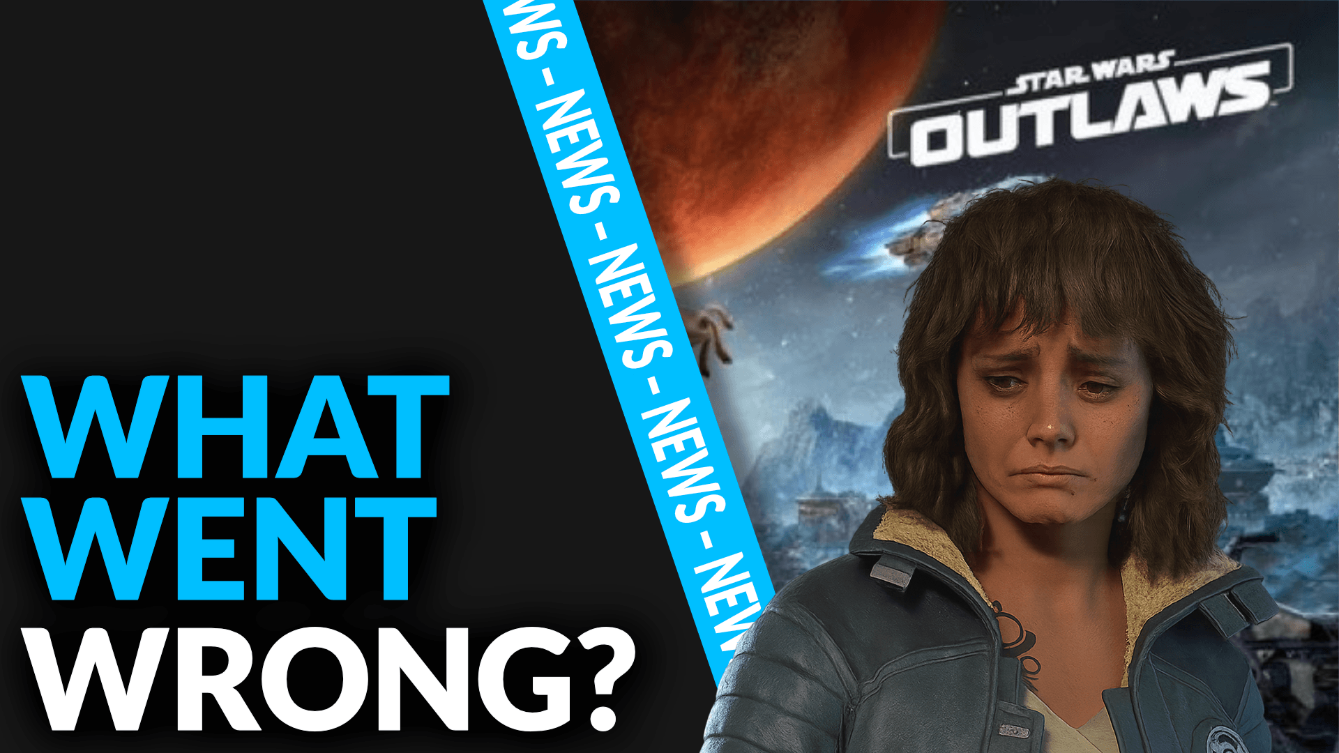 Why Star Wars Outlaws Bombed HARD