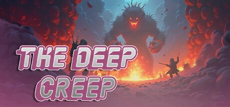 The Deep Creep The Deep Creep